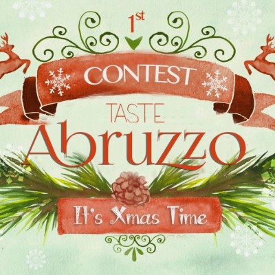 Contest di Natale su Taste Abruzzo : It’s  Xmas Time!!!!